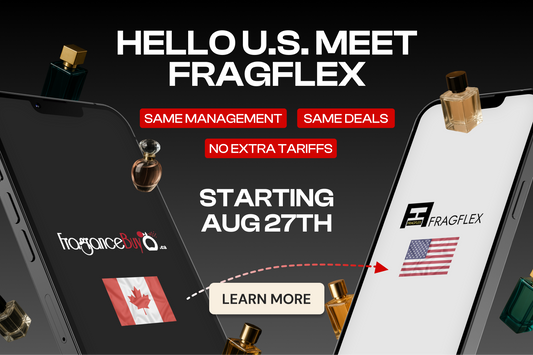 Fragrancebuy 🇨🇦 and FragFlex 🇺🇸 Are Merging: What U.S. Customers Need to Know